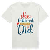 Wearable Inspiration - She Believed, She Did Shirt - White - Print Material