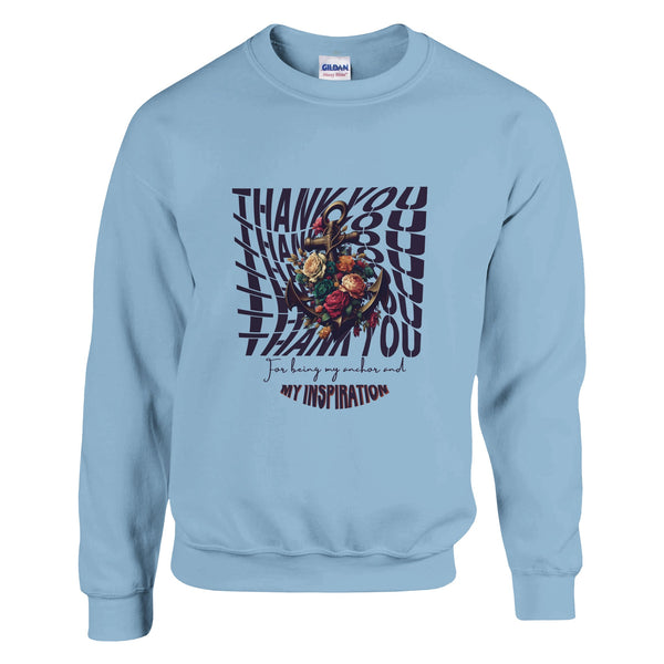 Thank You, Mom - Your Love is My Anchor - Light Blue - Sweatshirts