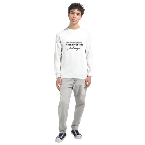 Seriously? Just Kidding Longsleeve - - Sweatshirt