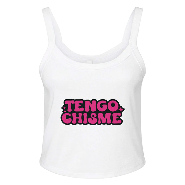 TENGO CHISME - Wear Your Gossip in Style - solid wht blend - Print Material