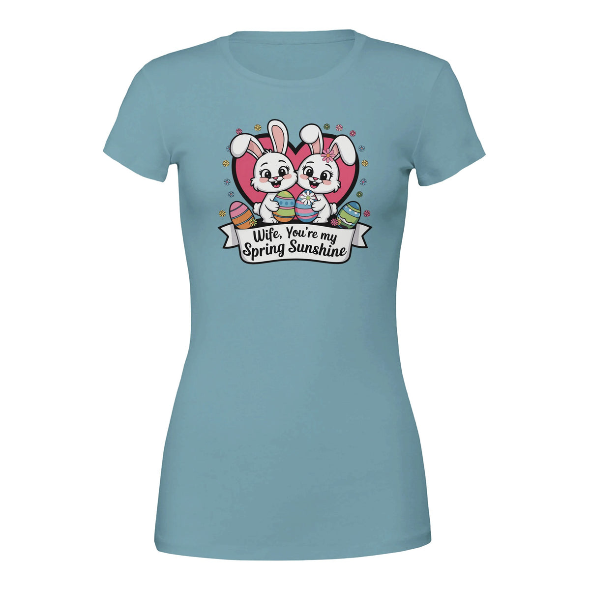 Spring Sunshine Tee for Wife – Bella + Canvas - Baby Blue - T-Shirts