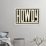 Howdy Typography Framed Poster – Gift Bold Greetings - White frame - Wooden Framed Posters