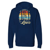 You Fill My Life with Love - A Mother's Message - Classic Navy - Sweatshirts