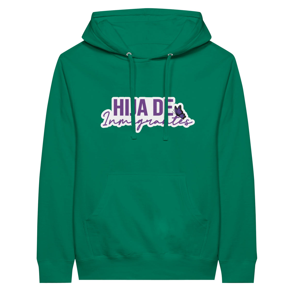 Hija de Inmigrantes | Fille d'Immigrants Premium Unisex Pullover Hoodie - Kelly - Hoodies