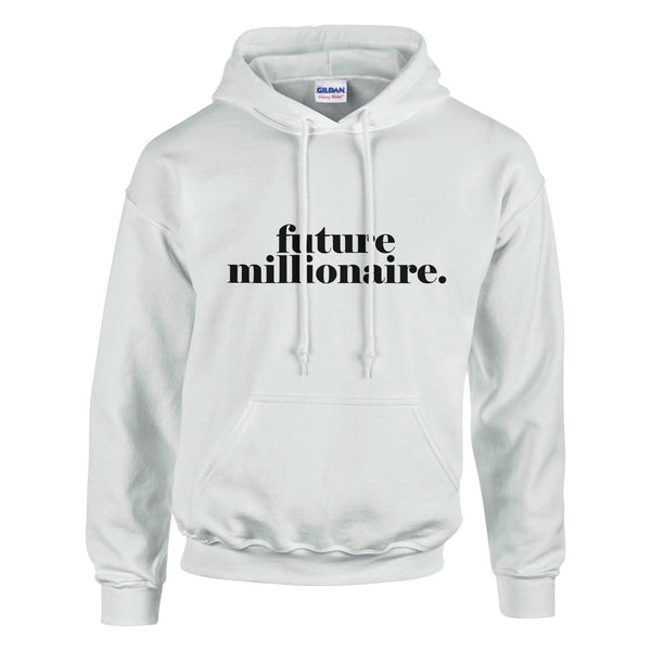 Future Millionaire Hoodie - Wear Your Aspirations - White - Hoodies