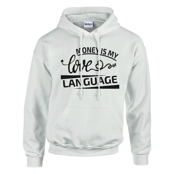 Expressive Love - MONEY IS MY Apparel - White - Hoodies