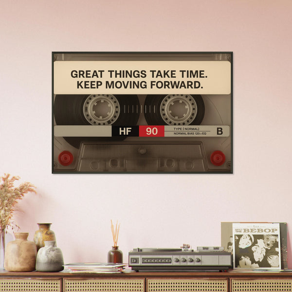 Retro Cassette Motivational Quote Wall Poster Gift - - Metal Framed Posters