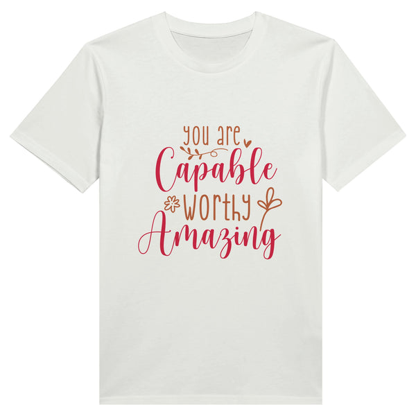 Empowerment Tee - 'Capable, Worthy, Amazing - White - T-shirts