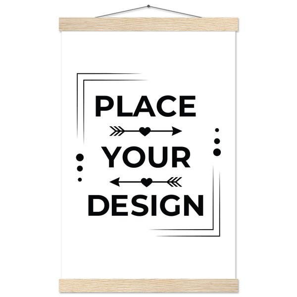 Stunning Art Display - Premium Customizable Poster - 28x43 cm XL (11x17″) Natural wood wall hanger - Posters With Hanger