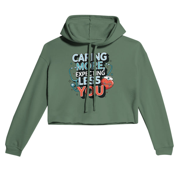 For the Nurse Who Cares Selflessly - Cropped Hoodie - Military Green - Hoodies