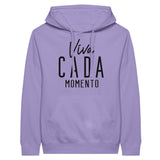 Viva Cada Momento - Embrace Every Moment with our Premium Hoodie - Lavender - Print Material