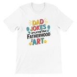 Fatherhood Is Art – Bella + Canvas Dad Shirt - White - T-shirts