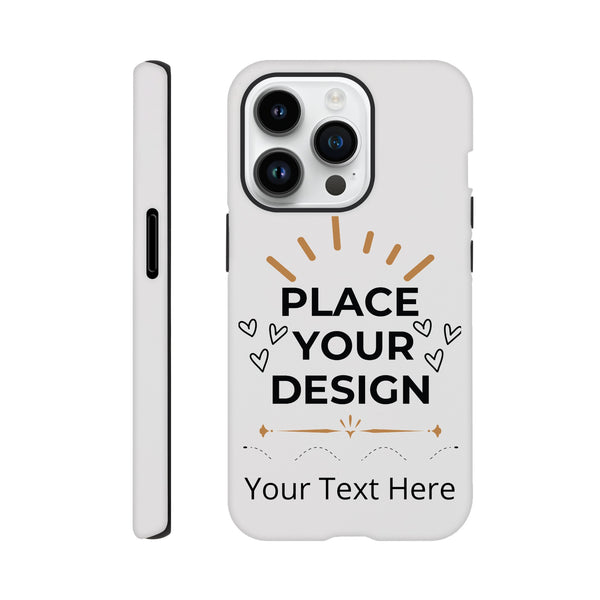 Ultimate Protection - The Perfect Customizable iPhone Tough Case - iPhone 14 Pro - Print Material