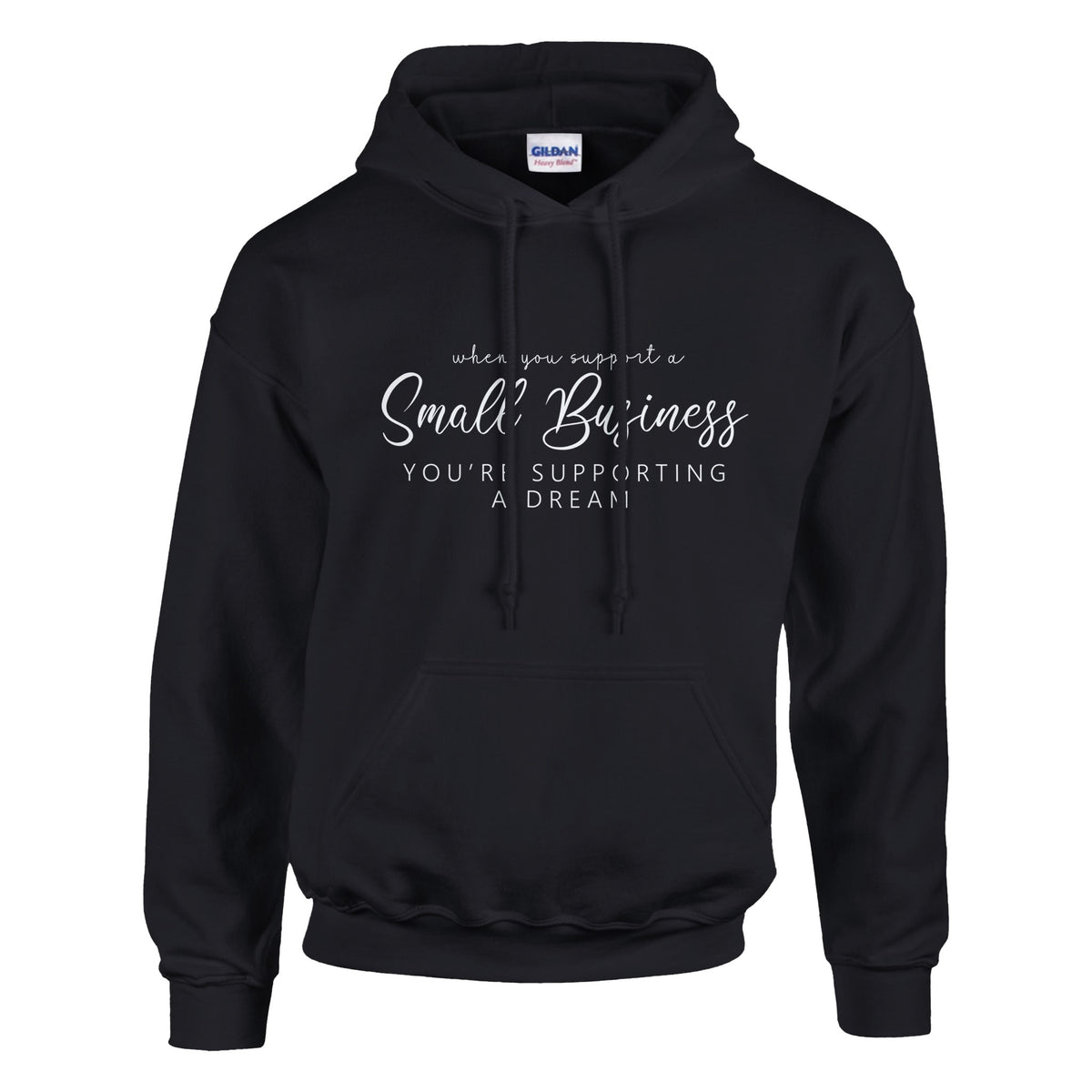 Dreams Built on Threads - Small Business Supporter - Black - Hoodies