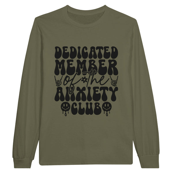 Anxiety Club - Wear Your Membership Proudly - Military Green - Sweatshirts