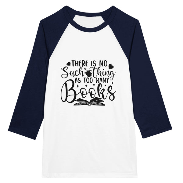 Unleash Your Inner Bookworm, No Such Thing as Too Many Books - White and Navy - Long Sleeve T-shirts