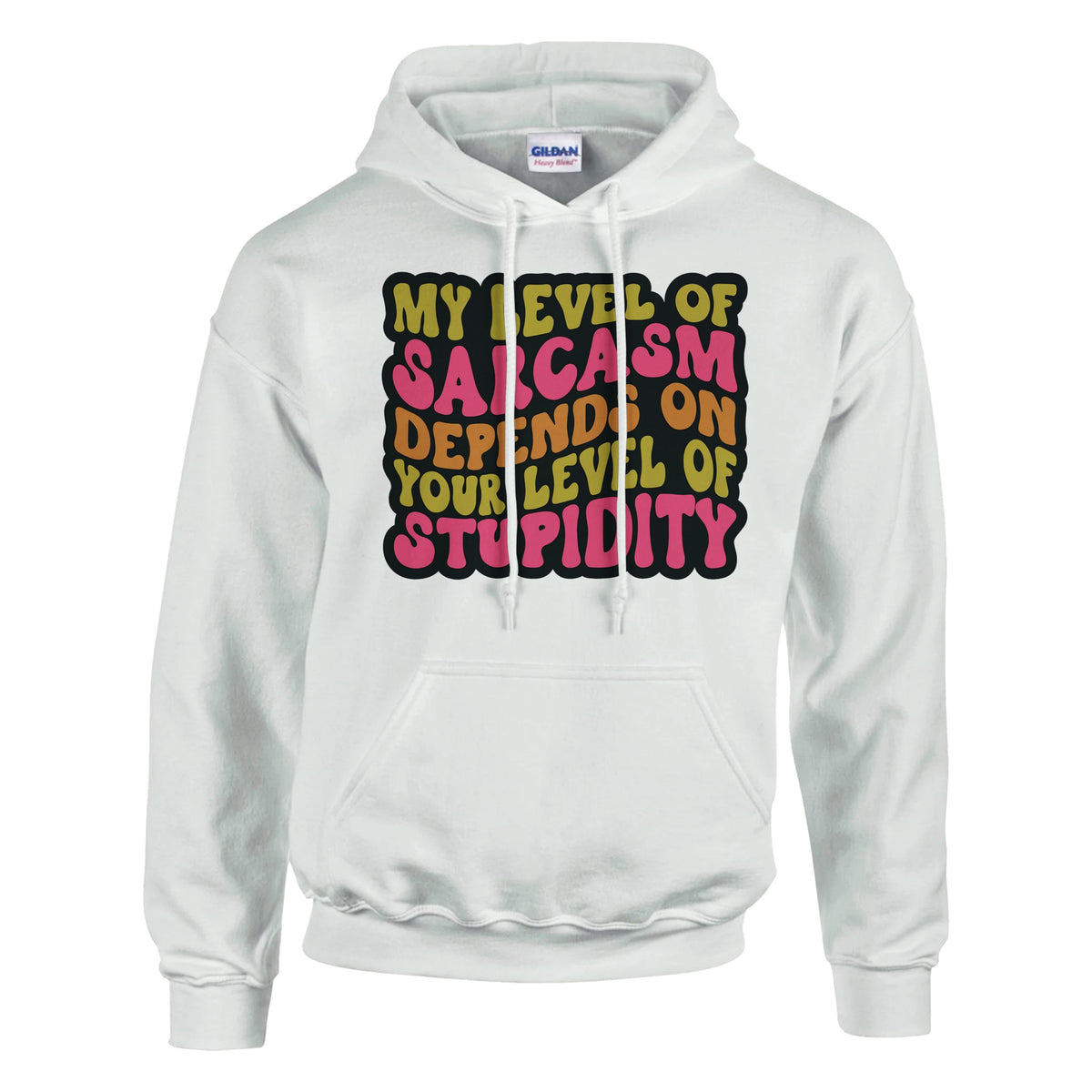 Sarcasm Showcase - My Level of Sarcasm Gear - White - Hoodies