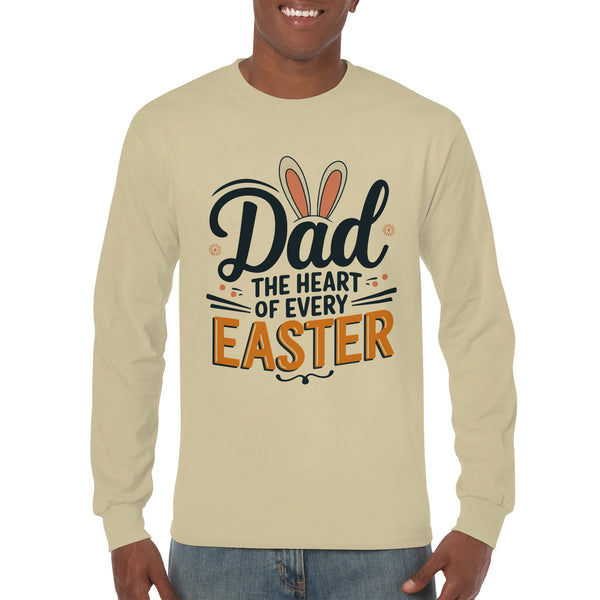 Easter Long Sleeve Shirt for Dad’s Heart - - Long Sleeves T-shirts
