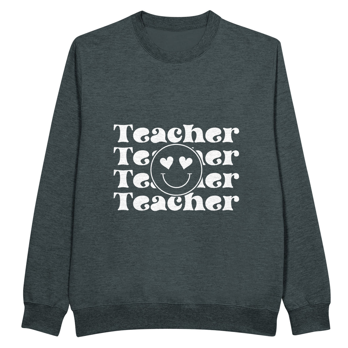 Teacher x Four - A Design of Dedication - Charcoal Heather - Sweatshirt