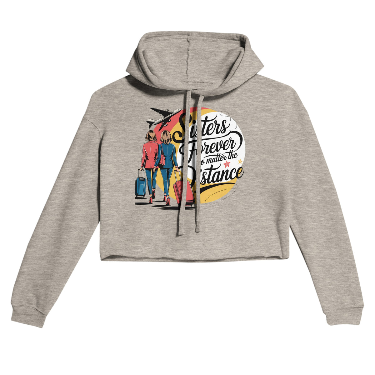 Unbreakable Bond - Sisters, No Matter the Miles - Heather Dust - Hoodies