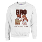 Brotherhood Bond - Always Got Your Back Sweatshirt - - Sweatshirts