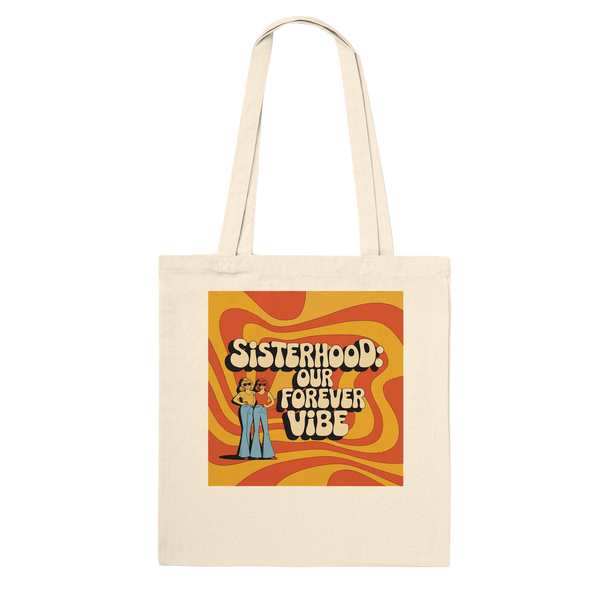 Sisterhood Forever – Premium Tote Bag Gift - Default Title - Tote Bags