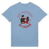 Best Boyfriend, Best Valentine - Romantic Tee for Him - Light Blue - T-Shirt
