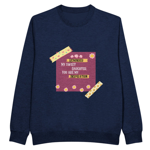 You Are My Inspiration – A Mother’s Sweet Reminder - Navy - Sweatshirts