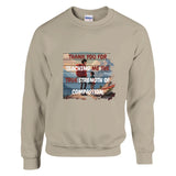 Thank You for Your Love - A Dad’s Legacy - Sand - Sweatshirts