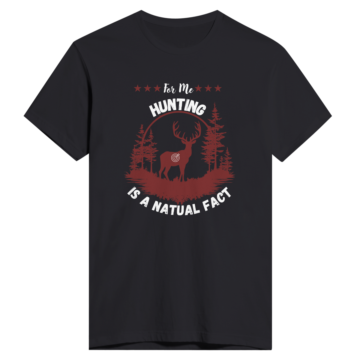 Nature's Call - Hunting, A Natural Fact Tee - Black - Print Material