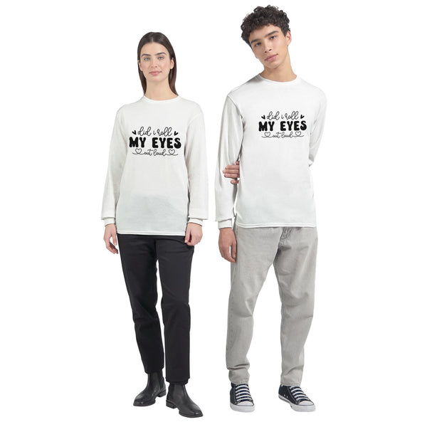 Speak Without Words - Let Our Design Roll Your Eyes for You! - White - Long Sleeve T-shirts