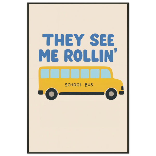 Funny School Bus - Metal Framed Poster for Teachers - - Metal Framed Posters