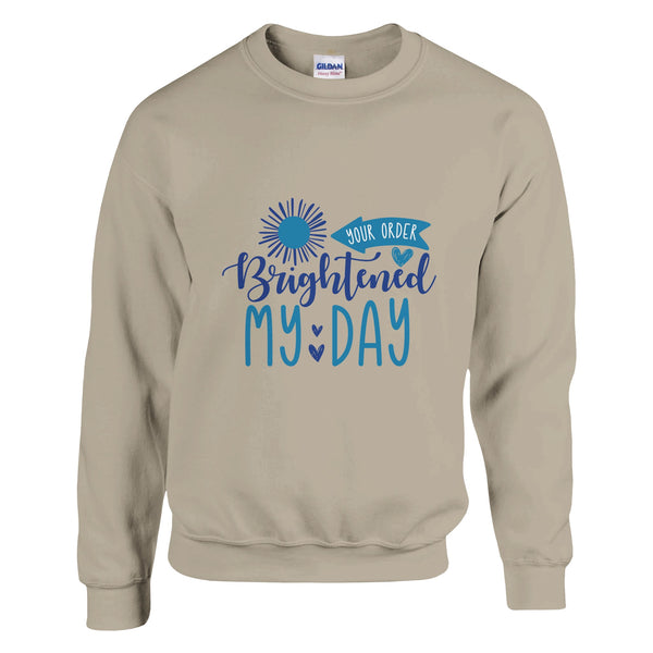 Illuminate Lives - Your ORDER Sweatshirt Delight - Sand - Sweatshirt