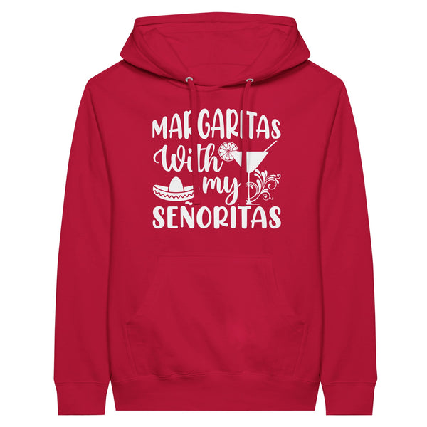 Margaritas with My Senoritas - Premium Unisex Pullover Hoodie - Red - Hoodie