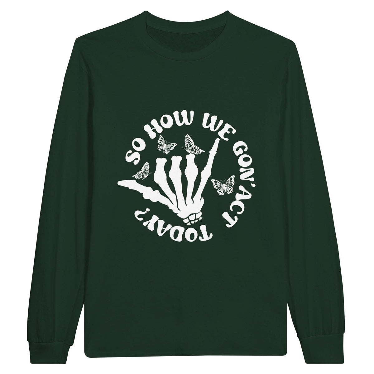 Unfiltered Vibes - Channel Your Feelings in Style - Forest Green - Sweatshirt