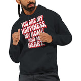 Happiness, Home, and Heart – A Gift for Your Husband - - Hoodies