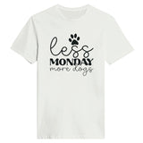 Dog Lover's Delight - Less Monday, More Dogs Graphic - White - T-shirts