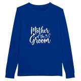 Mother of Groom - A Timeless Tribute Tee - - Long Sleeve T-shirts