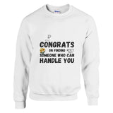 Handle With Care - Congrats Crewneck - White - Sweatshirts