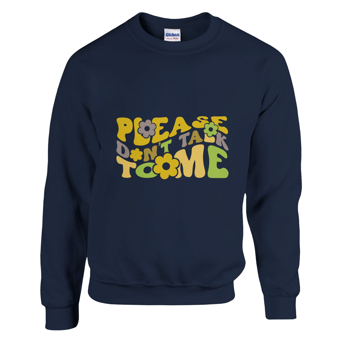 Introvert's Sanctuary - 'Please Don't Talk to Me' Attire - Navy - Sweatshirt