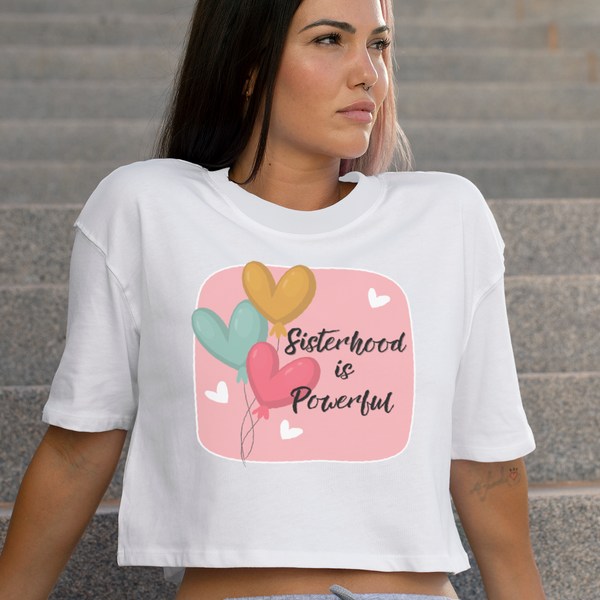 Empowering Connections - Sisterhood Speaks Crop Top - - Crop Tops