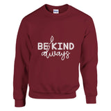 Kindness in Layers - A Cozy Reminder - Garnet - sweatshirt