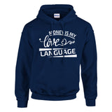 Expressive Love - MONEY IS MY Apparel - Navy - Hoodies