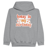 Wear Your Joy - 'Today is My Birthday' Hoodie for Festive Fun - Sports Grey - Hoodies