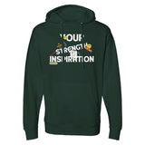 Celebrating Dad - Your Strength Inspires Me - Forest Green - Sweatshirts