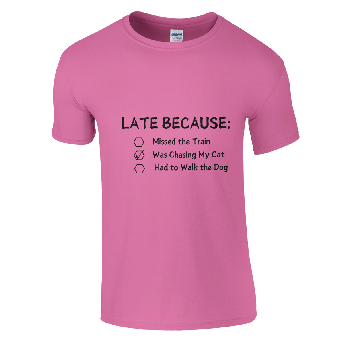 Late Again - Humorous Excuses Graphic Tee - Azalea - Crewneck T-shirts