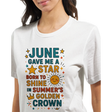 Birthday Month Queen Tee for Her – Celebrate Her Month - June - Crewneck T-shirts
