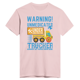 Proceed with Caution - Unmedicated Trucker Warning Tee - Light Pink - Print Material