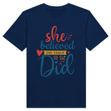 Wearable Inspiration - She Believed, She Did Shirt - Navy - Print Material