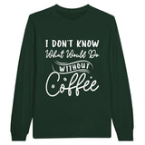 Fuel Your Memories - A Tribute to Coffee on Cotton - Forest Green - Sweatshirt